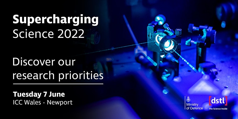 Supercharging Science 2022: Securing Strategic Advantage through Science and Technology