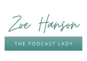Copy-of-Zoe-Hanson-The-Podcast-Lady-Logo-500-×-250-px-1