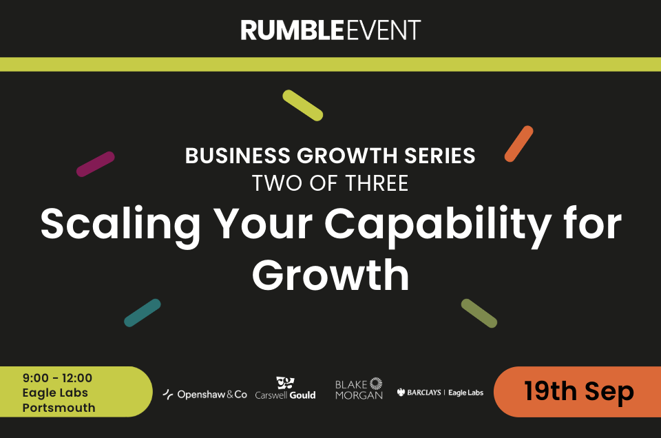 Scaling Your Capability for Growth: 2 of 3 in the VFS Business Growth Series