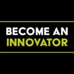 Become an innovator