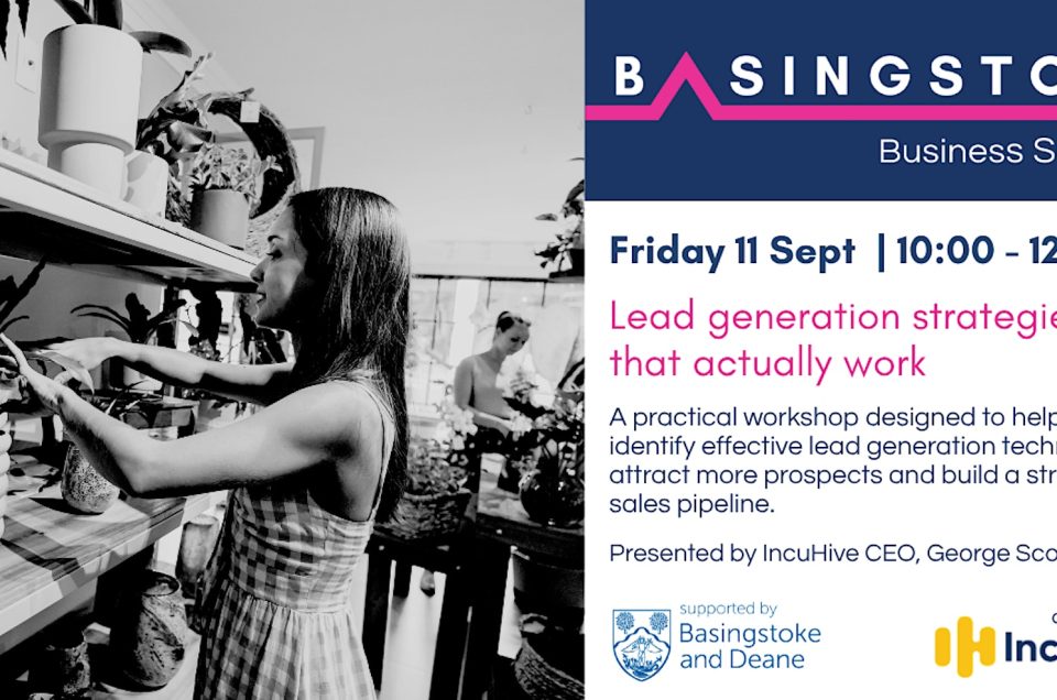 Business Support Workshop - Lead generation strategies that actually work