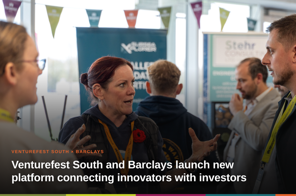 Venturefest South and Barclays launch new platform connecting innovators with investors